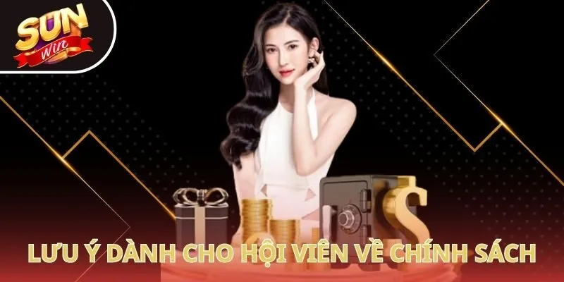Lưu ý dành cho hội viên về chính sách